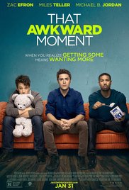 That Awkward Moment (2014)