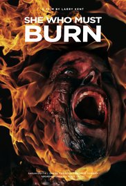 She Who Must Burn (2015)