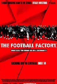 The Football Factory (2004)