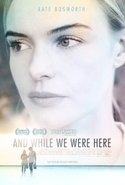 And While We Were Here (2012)