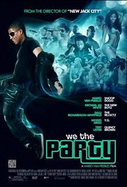 We the Party (2012)