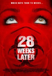 28 Weeks Later (2007)