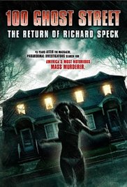 100 Ghost Street: The Return of Richard Speck (2012)