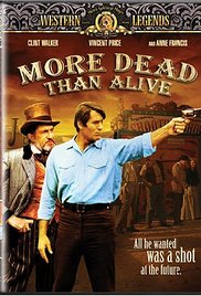 More Dead Than Alive (1969)